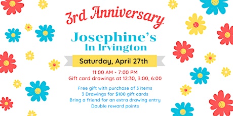 Celebrate - Josephine's 3rd Anniversary!