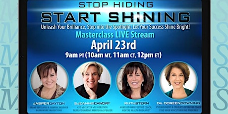 STOP HIDING - START SHINING
