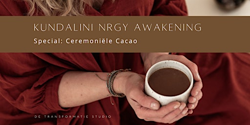 Hauptbild für Kundalini NRGY (KAP) Awakening | FULL MOON editie met ceremoniële cacao