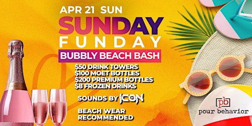 Immagine principale di Sunday Funday Bubbly Beach Bash | $50 Mimosa Towers 