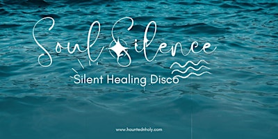 Soul Silence Healing Circle primary image
