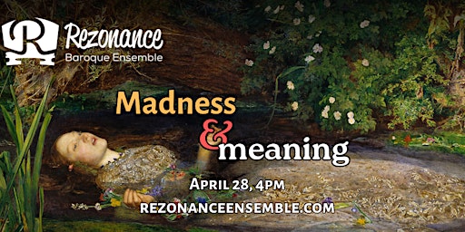 Imagem principal de Rezonance Ensemble: Madness and Meaning