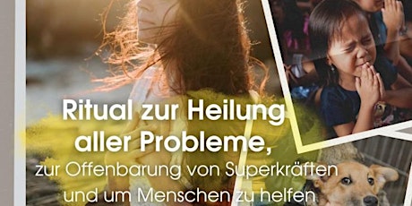 ✨Ritual zur Heilung aller Probleme, zur Offenbarung von Superkräften und um Menschen zu helfen✨