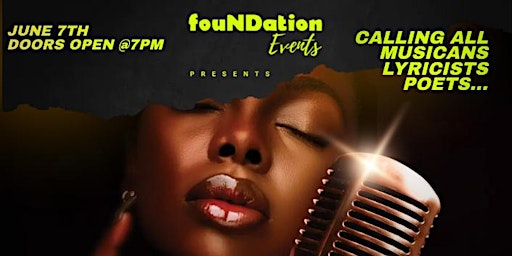OPEN MIC NIGHT  AND NETWORKING @ THE FOUNDATION primary image