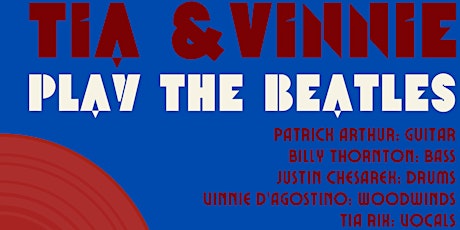 Tia Rix & Vinnie D'Agostino Play The Beatles