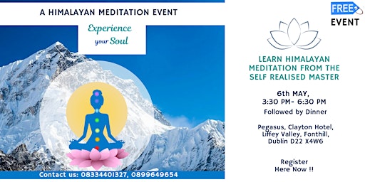 Imagem principal do evento Experience Your Soul -  Meditation With The Self Realised Himalayan Master