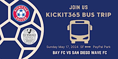 Imagem principal do evento Kickit365 Bus Trip - Bay FC vs San Diego Wave FC