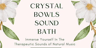 Imagem principal do evento Relax and Rejuvinate Crystal Bowls Sound Bath @ St Martins Institute