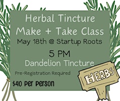 Imagem principal do evento Dandelion Herbal Tincture Make & Take Class
