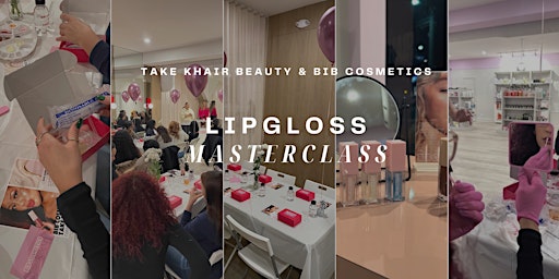 Primaire afbeelding van Mother's Day Lipgloss Masterclass