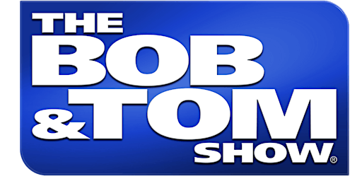 Imagem principal do evento The Bob & Tom Comedy Show