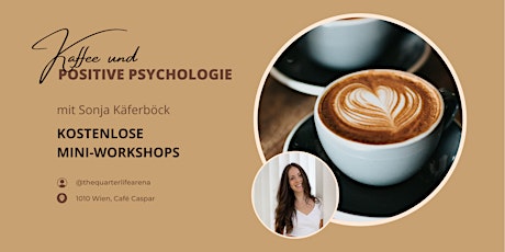 Kaffee und Positive Psychologie