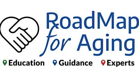 Roadmap for Aging | Aging Wellness Series