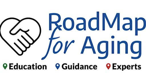 Imagem principal do evento Roadmap for Aging | Aging Wellness Series