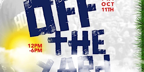 HU Off The Yard Day Party Howard Homecoming primary image