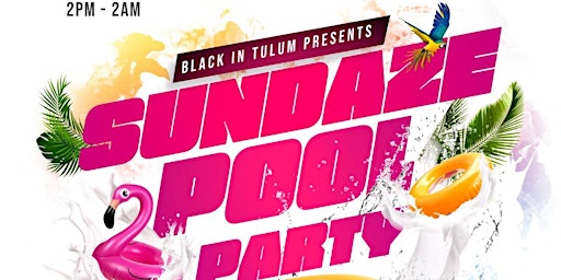 Black in Tulum: Sundays Pool Party primary image