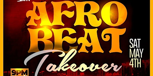 AFROBEATS TAKEOVER primary image