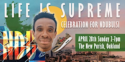 Imagem principal do evento Life is Supreme Celebration for Ndubuisi