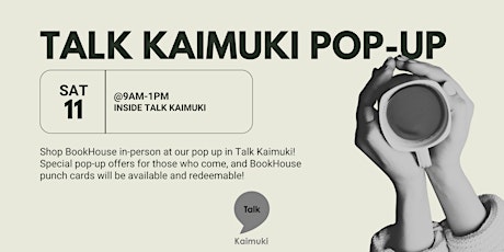 Talk Kaimuki Pop Up