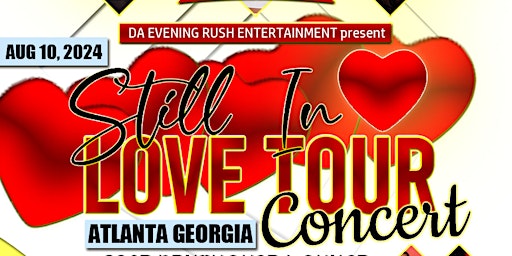 Imagem principal do evento Still In Love Tour Concert (Atlanta Georgia)