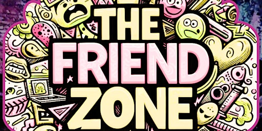 Friend Zone Comedy every Wednesday 8PM  primärbild