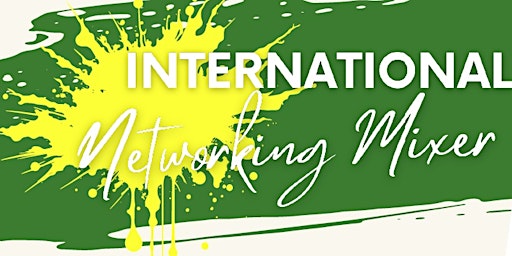 Imagem principal do evento International Networking Mixer
