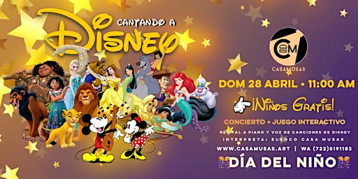 Hauptbild für CANTANDO A DISNEY | ¡Niños GRATIS!