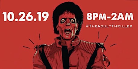 2nd Annual Thriller Night Adult Halloween Fundraiser 10.26.19 primary image
