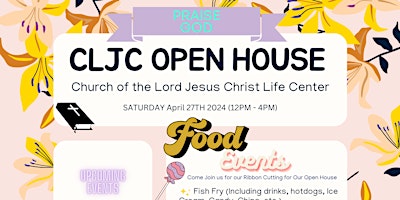 Imagem principal do evento Church of the Lord Jesus Christ Life Center Open House