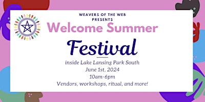3rd Annual Welcome Summer Festival primary image