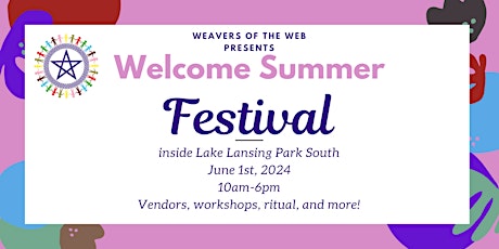 3rd Annual Welcome Summer Festival