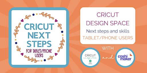 Cricut Design Space Next Steps - Tablet/Phone Users primary image