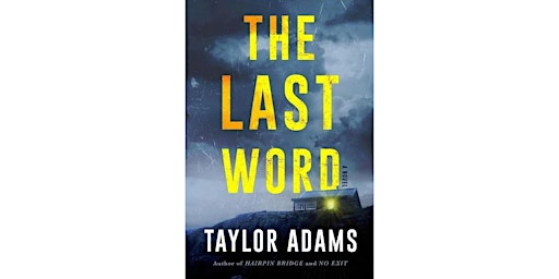 Primaire afbeelding van Download [epub]] The Last Word BY Taylor  Adams Free Download