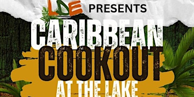 Primaire afbeelding van Caribbean Cookout @ the Lake