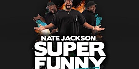 Nate Jackson Super Funny World Tour presented by Outback Presents