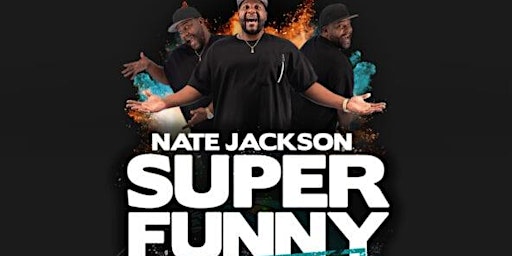 Nate Jackson Super Funny World Tour presented by Outback Presents primary image