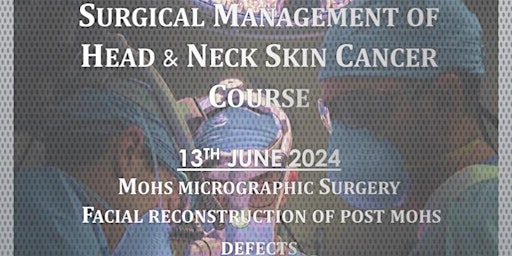 Surgical Management of Head & Neck Skin Cancer primary image