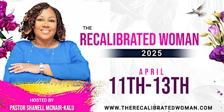The ReCalibrated Woman 2025