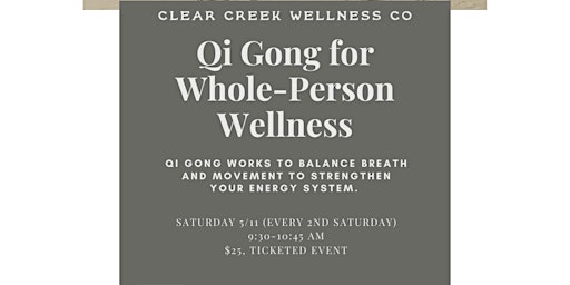 Imagem principal do evento Qi Gong for Whole-Person Wellness