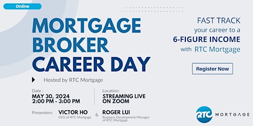 Mortgage Broker Career Day hosted by RTC Mortgage primary image