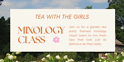 Imagen principal de Tea with the Girls: Garden Mixology Class