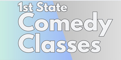 1st State Comedy Classes