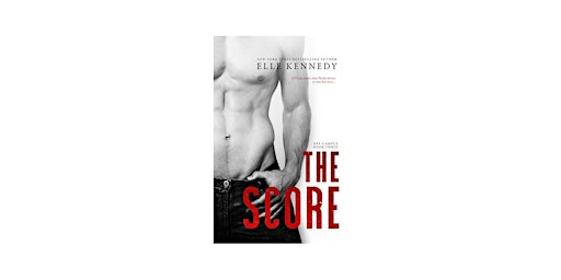 Download [pdf]] The Score (Off-Campus, #3) by Elle Kennedy pdf Download primary image