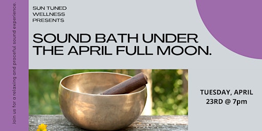 Immagine principale di April Full Moon Sound Bath 