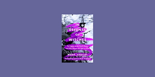 [ePub] Download In Defense of Witches: The Legacy of the Witch Hunts and Wh primary image