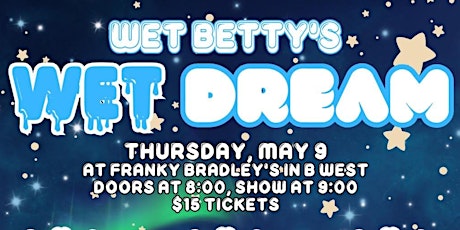 Wet Betty's Wet Dream primary image