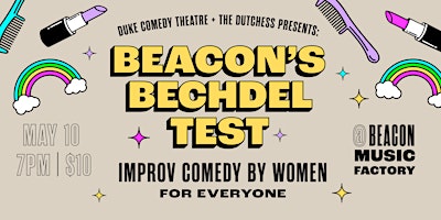 Imagem principal do evento Beacon's Bechdel Test: Improv Comedy Show