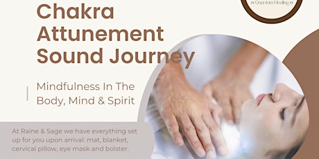 Chakra Attunement Sound Journey