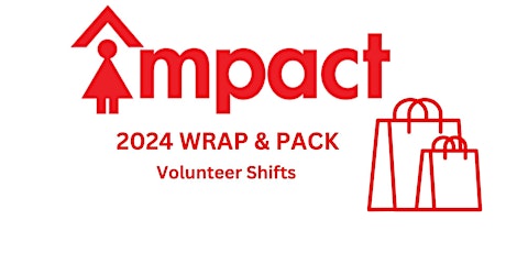 May 11th 2024 Wrap & Pack Shift