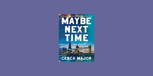 Hauptbild für DOWNLOAD [EPub]] Maybe Next Time by Cesca Major EPUB Download